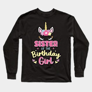 Sister Of The Birthday Girls Unicorn funny Gift For Women Mother day Long Sleeve T-Shirt